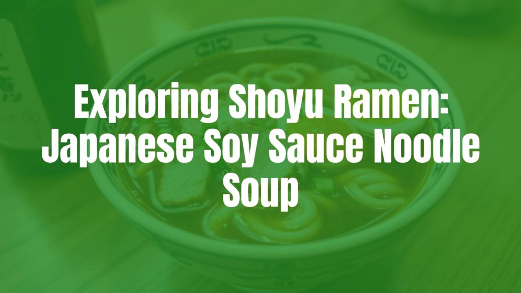 A steaming bowl of shoyu ramen, clear soy sauce broth, curly noodles, topped with sliced pork, green onions, and a soft-boiled egg, Japanese setting, realistic.