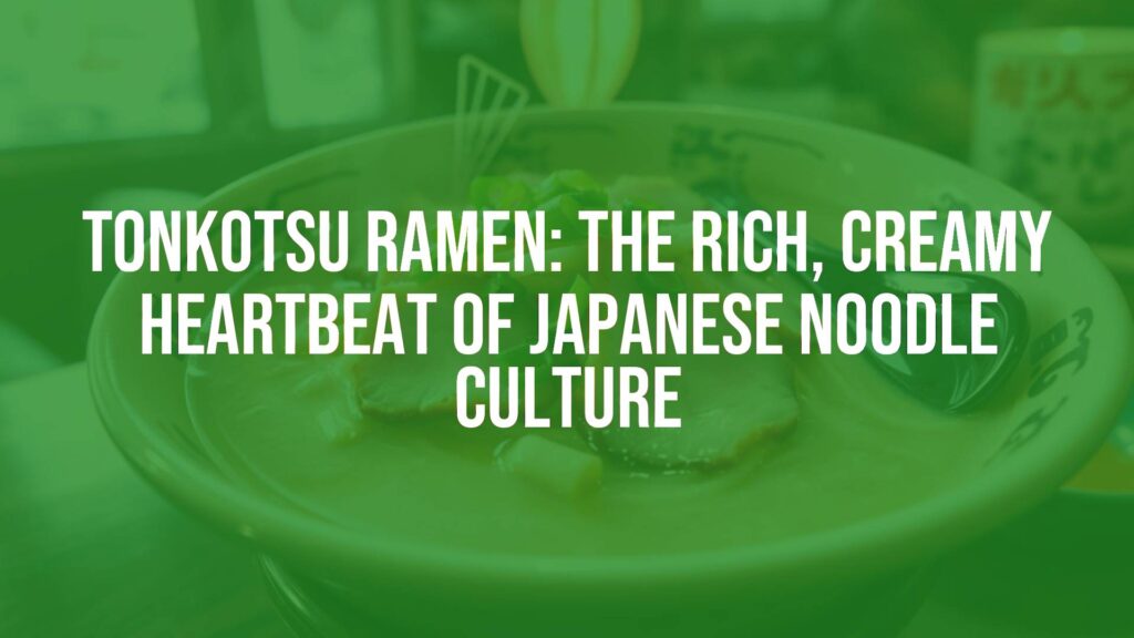 A steaming bowl of tonkotsu ramen, creamy pork broth, thin straight noodles, topped with slices of chashu pork and green onions, hyperrealistic, cozy lighting, Japanese restaurant setting.